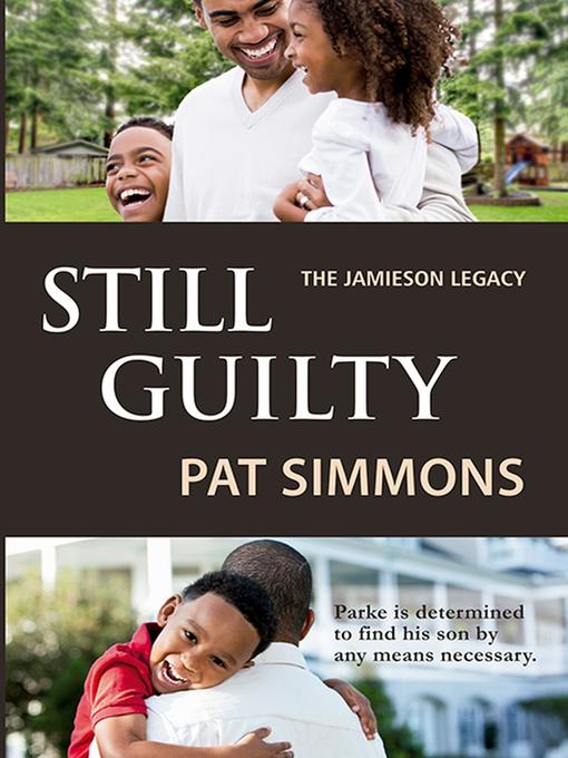 Title details for Still Guilty by Pat Simmons - Available